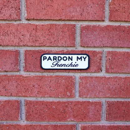 Pardon my Frenchie 2x6 Patch